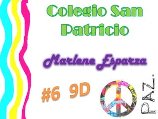 Colegio San Patricio Marlene Esparza #6  9D 