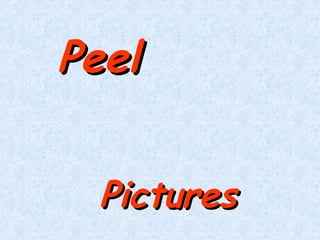 Peel  Pictures  