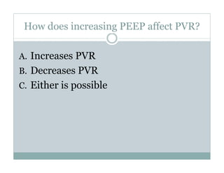 PEEP:Bring the Evidence to the Bedside