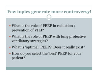 PEEP:Bring the Evidence to the Bedside