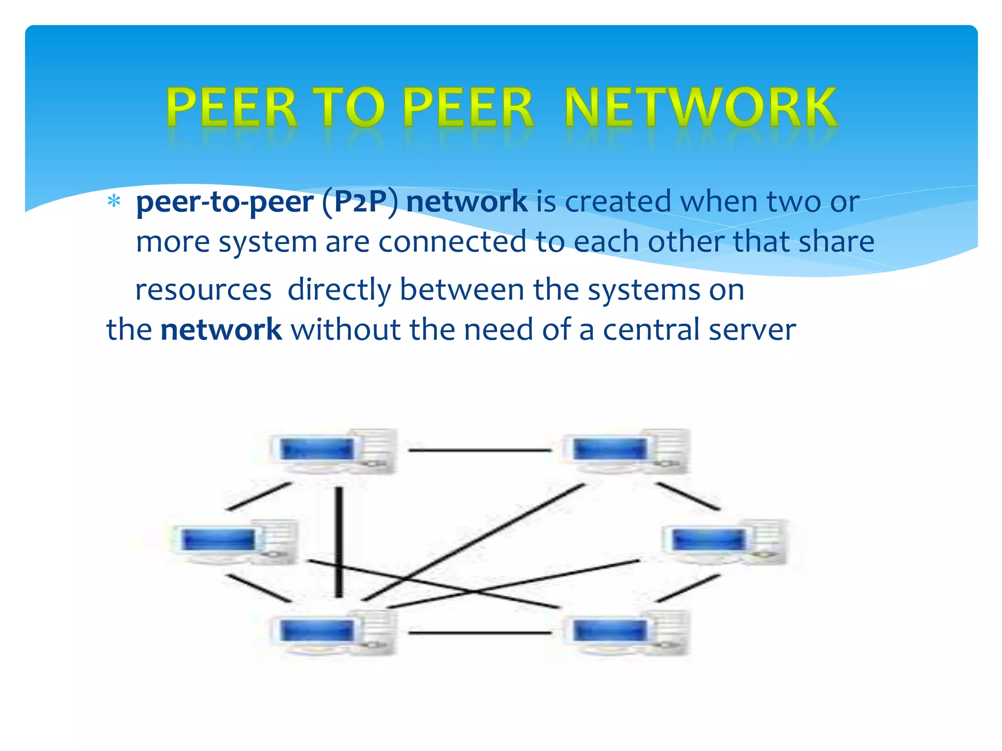 Network Terminologies and P2P vs server based network | PPTX