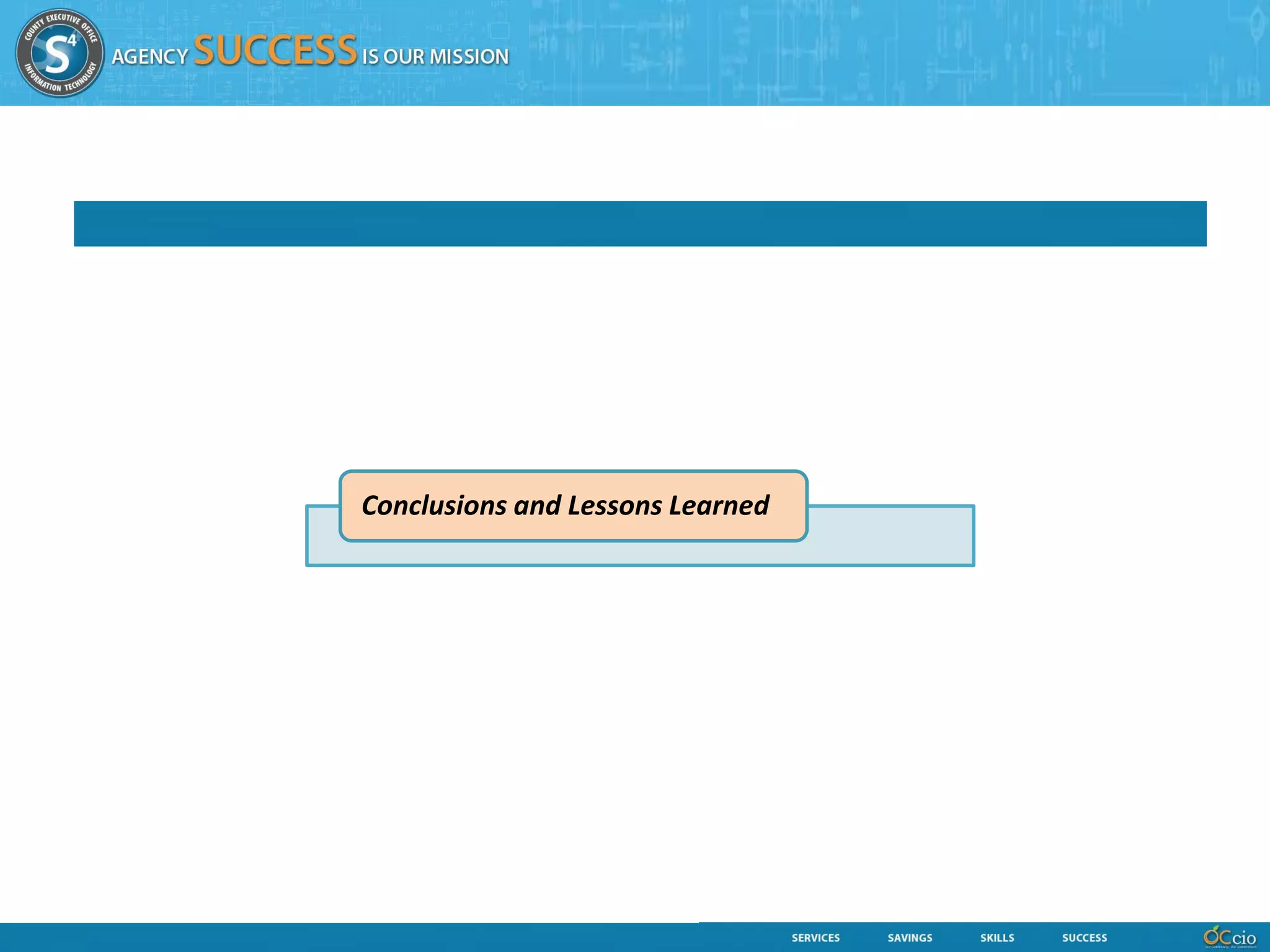 Conclusions and Lessons Learned
 