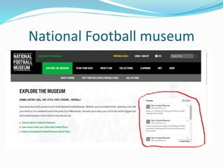 National Football museum
 
