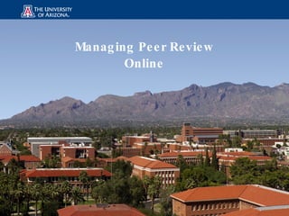 Managing Peer Review Online 