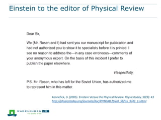 Peer review of publications II
 