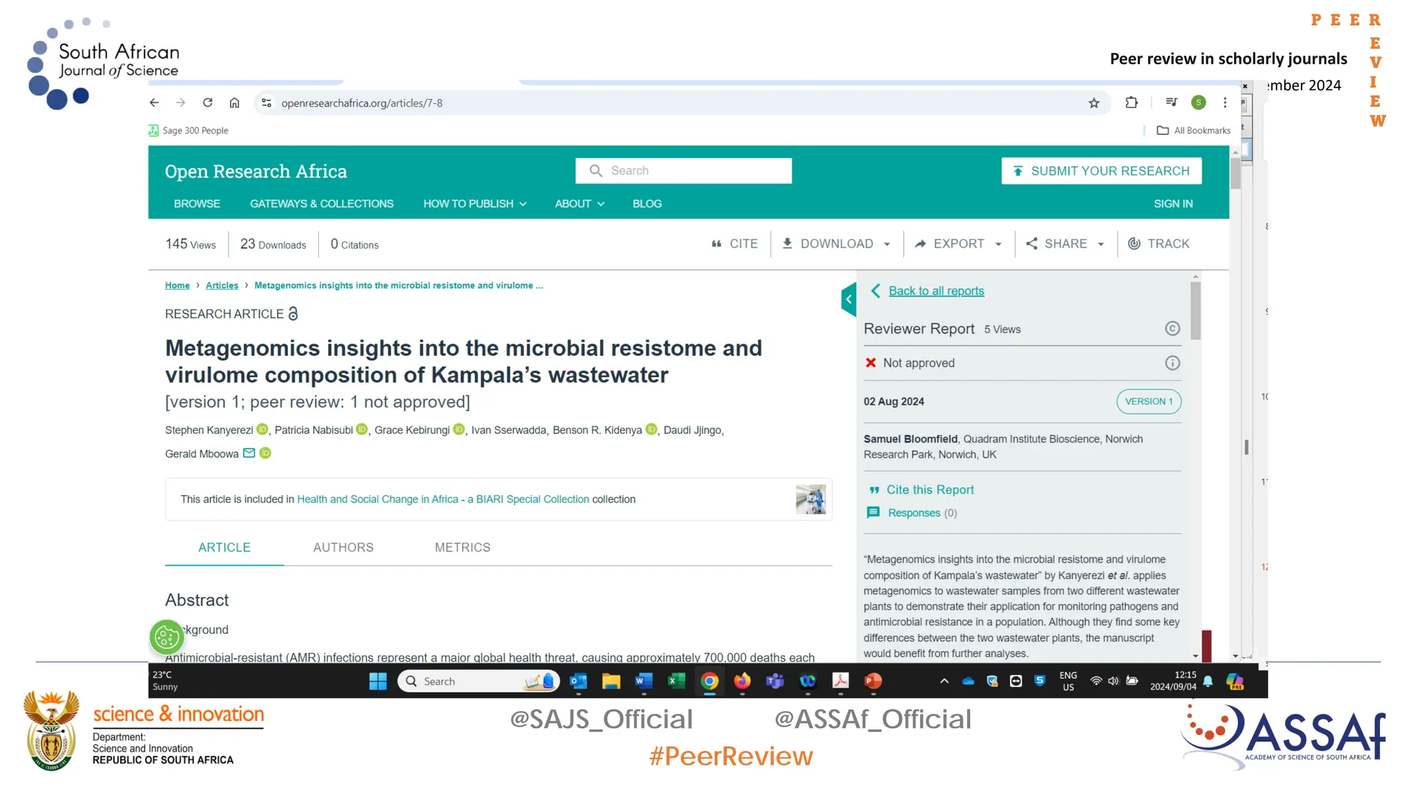 09 September 2024
Peer review in scholarly journals
P E E R
E
V
I
E
W
@SAJS_Official @ASSAf_Official
#PeerReview
 