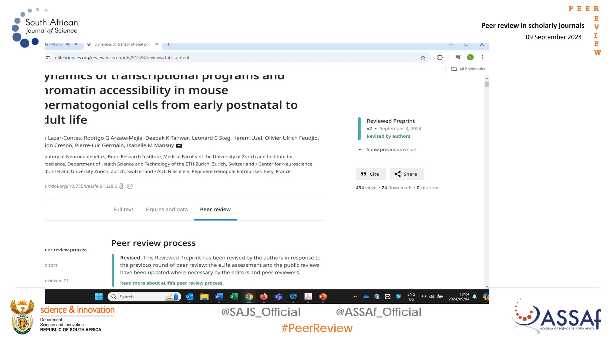 09 September 2024
Peer review in scholarly journals
P E E R
E
V
I
E
W
@SAJS_Official @ASSAf_Official
#PeerReview
 