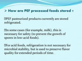 Pef Process pulse electric field | PPTX