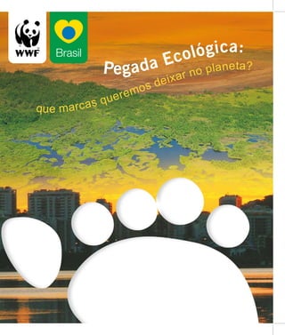 WWF-BRASIL
SHIS EQ QL 6/8 conjunto E
71620-430 Brasília DF
Fone: (+61) 3364 7400
Fax: (+61) 3364 7474
panda@wwf.org.br
www.wwf.org.br
O WWF-Brasil é uma organização não governamental brasileira
dedicada à conservação da natureza com os objetivos de harmonizar
a atividade humana com a conservação da biodiversidade e
promover o uso racional dos recursos naturais em benefício dos
cidadãos de hoje e das futuras gerações. O WWF-Brasil, criado em
1996 e sediado em Brasília, desenvolve projetos em todo o país e
integra a Rede WWF, a maior rede independente de conservação da
natureza, com atuação em mais de 100 países e o apoio de cerca de
5 milhões de pessoas, incluindo associados e voluntários.
A P O I O
 