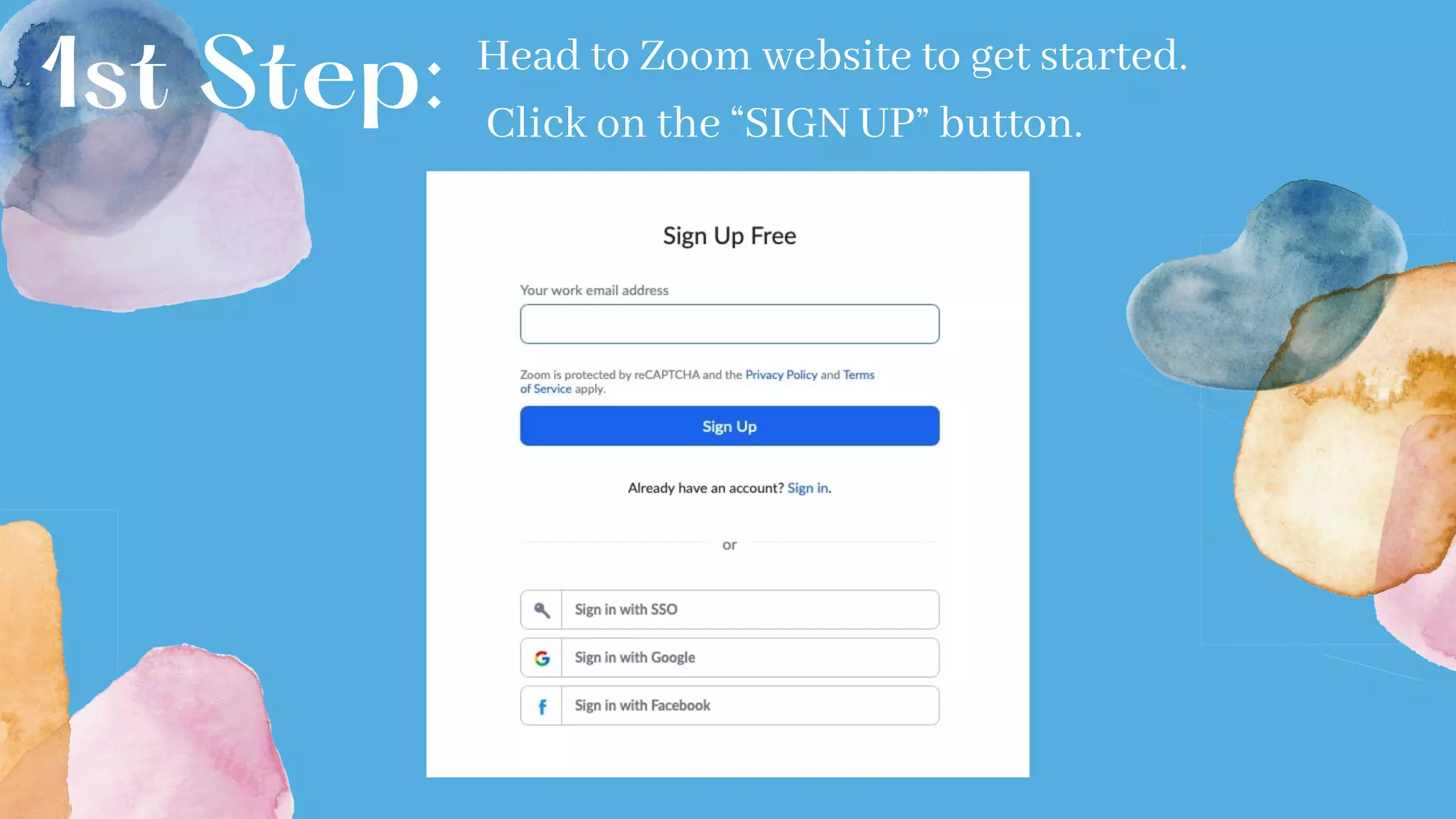 1st Step: Head to Zoom website to get started.
Click on the “SIGN UP” button.
 