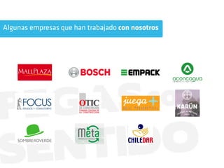 Algunas empresas que han trabajado con nosotros
 