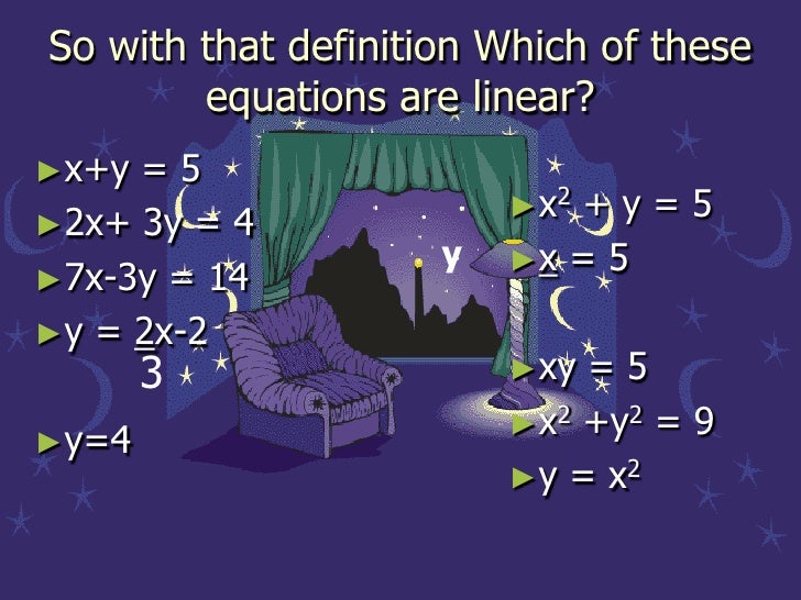 Linear Equations Linear Equations