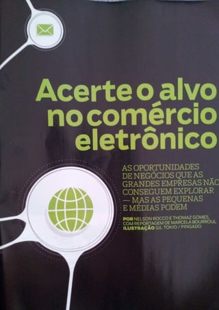 Acerte o alvo no comércio eletrônico