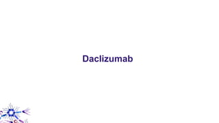 Daclizumab
 