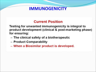 IMMUNOGENICITY
 