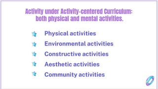 PEH-Activity-and-Child-Centered-Curriculum.pptx
