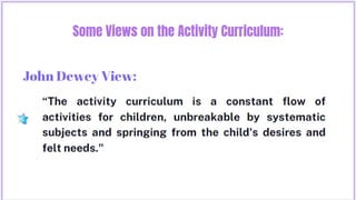 PEH-Activity-and-Child-Centered-Curriculum.pptx