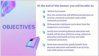 PEH-Activity-and-Child-Centered-Curriculum.pptx