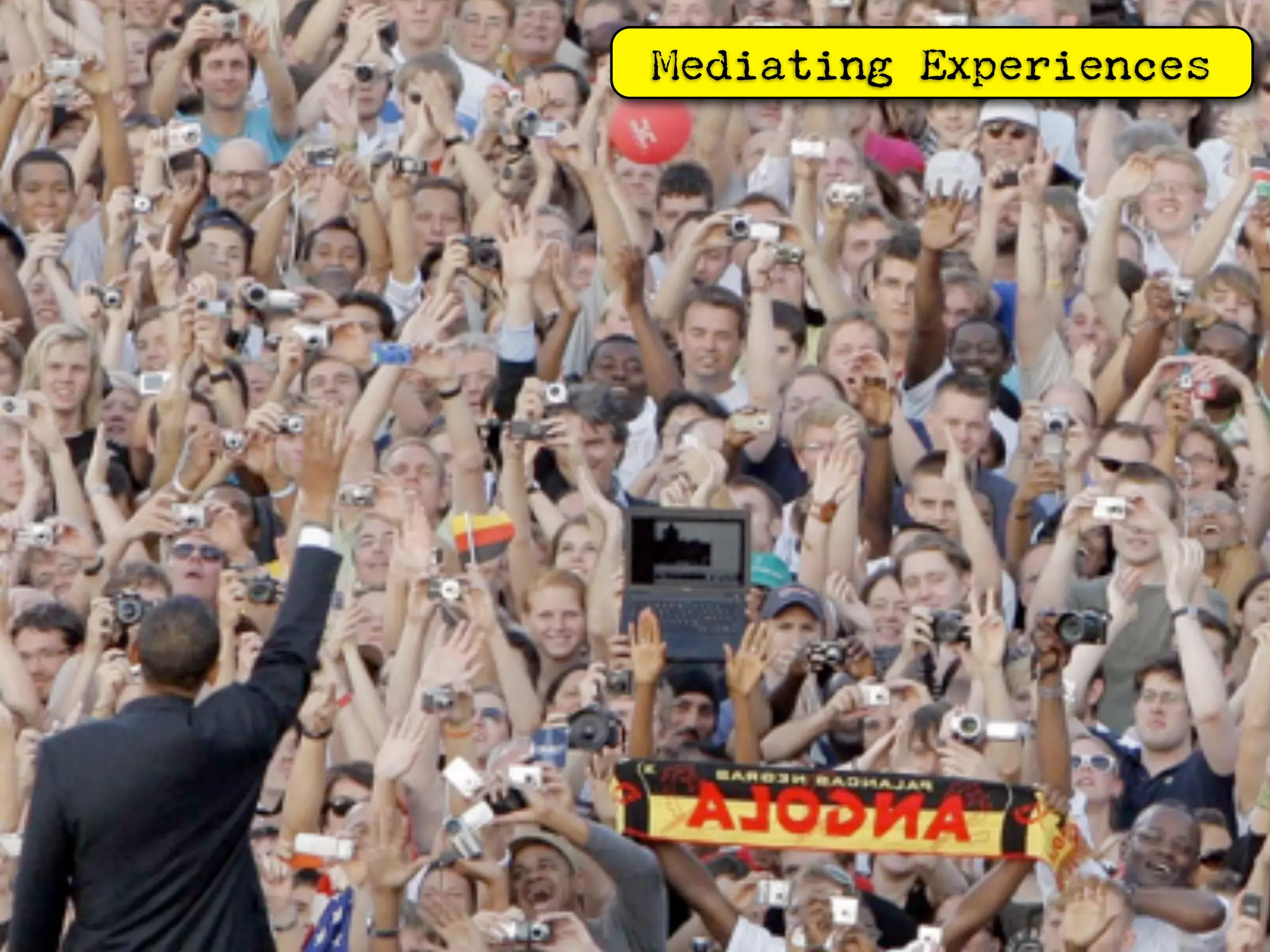 Mediating Experiences
 