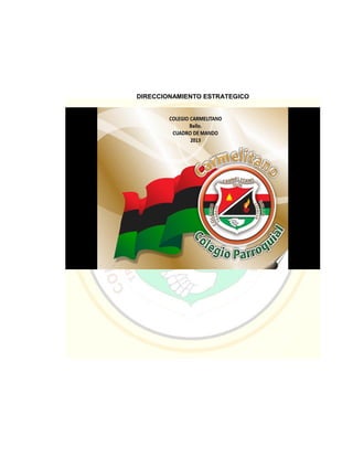 DIRECCIONAMIENTO ESTRATEGICO
 