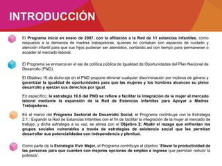 PEI Programa de Estancias Infantiles para apoyar a madres trabajadoras ...