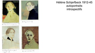 Hélène Schjerfbeck 1912-45
autoportraits
introspectifs
 