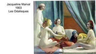 Jacqueline Marval
1903
Les Odalisques
 