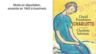 Morte en déportation,
enceinte en 1942 à Auschwitz
 