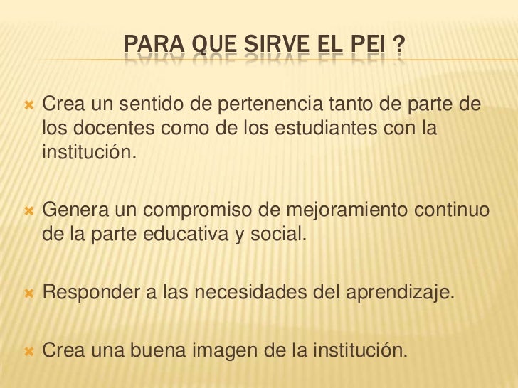 Pei proyecto educativo institucional