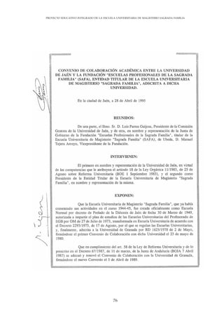 76
PROYECTO EDUCATIVO INTEGRADO DE LA ESCUELA UNIVERSITARIA DE MAGISTERIO SAGRADA FAMILIA
 