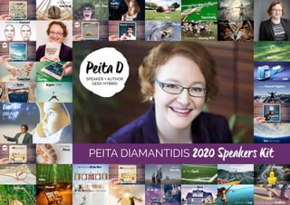 PEITA DIAMANTIDIS 2020 Speakers Kit
 