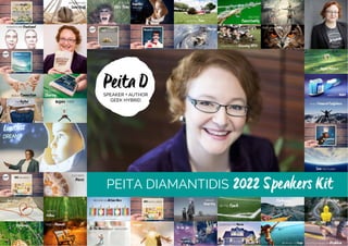 PEITA DIAMANTIDIS 2022 Speakers Kit
 