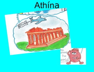 9 langues
  Athína
  Anglais
 Espagnol
 Galicien
 Français
 Tchèque
    Turc
   Italien
  Bulgare
 Polonais
 