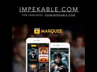 I M P E K A B L E . C O M
F O R I N Q U I R I E S : P E K @ I M P E K A B L E . C O M
 