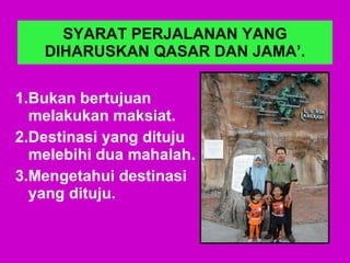 Pel. 15 solat qasar dan jama' | PPT