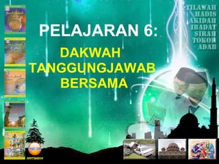 PELAJARAN 6: ,[object Object],[object Object],[object Object]