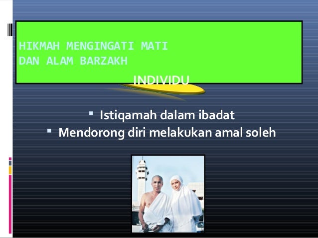 Akidah: Kematian dan alam barzah satu kepastian