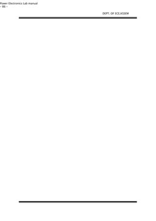 Power Electronics Lab manual
- 86 -
DEPT. OF ECE,KSSEM
 