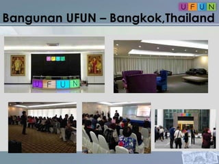 Bangunan UFUN – Bangkok,Thailand
 