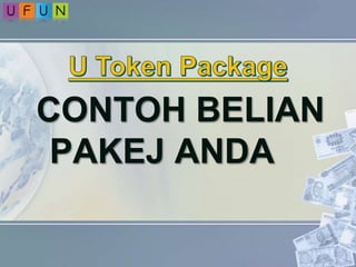 CONTOH BELIAN
PAKEJ ANDA
 