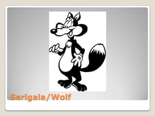 Serigala/Wolf
 