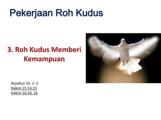 Pelaj 8 roh kudus | PPTX