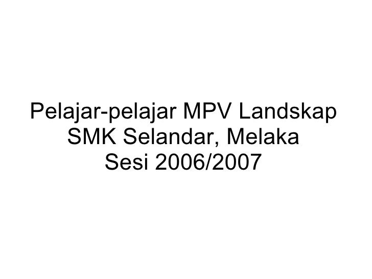 pelajar pelajar mpv landskap