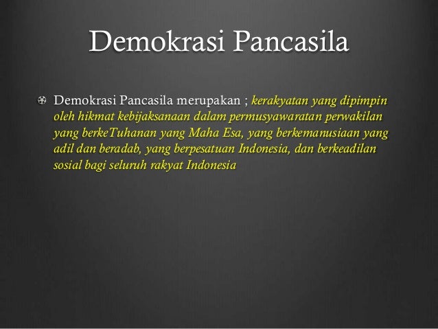 Pelaksanaan Demokrasi