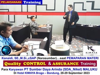 Keseriusan Para Peserta … menyimak PEMBAHASAN MATERI
Perhtungan + Verifikasi TKDN & BMP”
Para Karyawan PT Sumber Daya Arinda (SDA_Nikel) MALUKU
Di Hotel KIMAYA Braga – Bandung, 28-29 September 2023
Kanaidi, SE.,M.Si.,cSAP (Narasumber)…saat PEMAPARAN MATERI
Perhtungan + Verifikasi TKDN & BMP”
Para Karyawan PT Sumber Daya Arinda (SDA_Nikel) MALUKU
Di Hotel KIMAYA Braga – Bandung, 28-29 September 2023
 