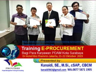 https://www.slideshare.net/KenKanaidi/training-eprocurement-
management-linklink-materi-nya
 