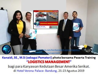 https://www.slideshare.net/KenKanaidi/training-logistics-
management-inventory-management
 