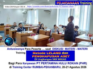Video (Kehidupan 3D) di ...
Antusiasnya Para Peserta … saat DISKUSI MATERI - MATERI
Training“Perhitungan + Verifikasi TKDN & BMP”
Bagi Para Karyawan PT PERTAMINA HULU ROKAN (PHR)
di Training Center RUMBAI-PEKANBARU, 20-21 Agustus 2026
https://youtube.com/shorts/ps4wlazm-1U?feature=share
 