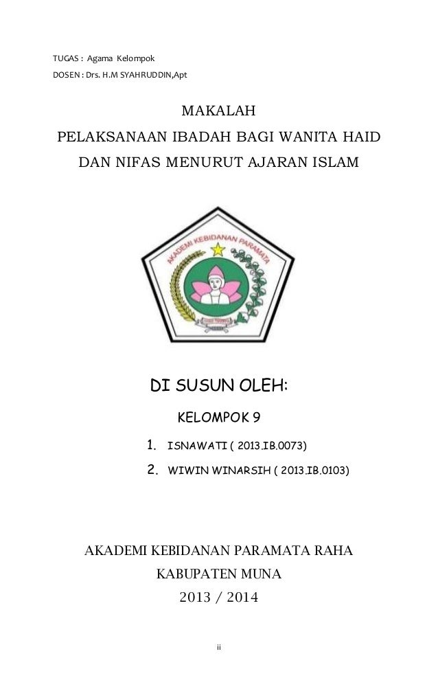 Pelaksanaan ibadah bagi wanita haid dan nifas menurut 