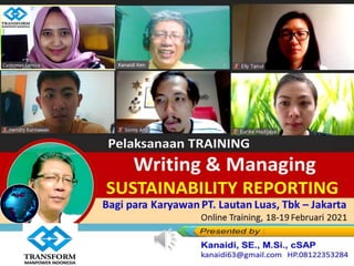 Bagi para Karyawan PT. Lautan Luas, Tbk – Jakarta
Online Training, 18-19 Februari 2021
 